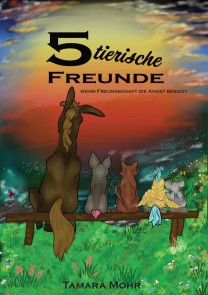 5 tierische Freunde