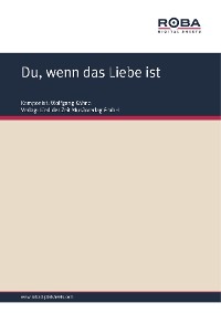 Du, wenn das Liebe ist
