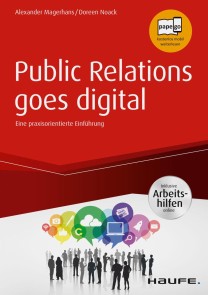 Public Relations goes digital - inkl. Arbeitshilfen online
