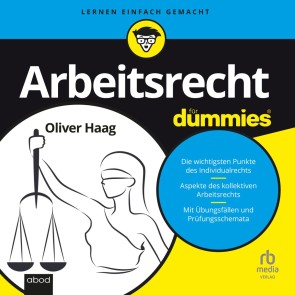 Arbeitsrecht für Dummies