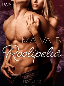Halu 12: Roolipeliä - eroottinen novelli
