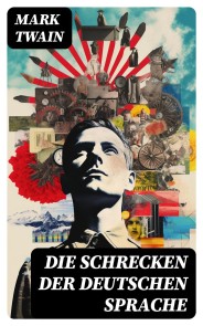 Die Schrecken der deutschen Sprache
