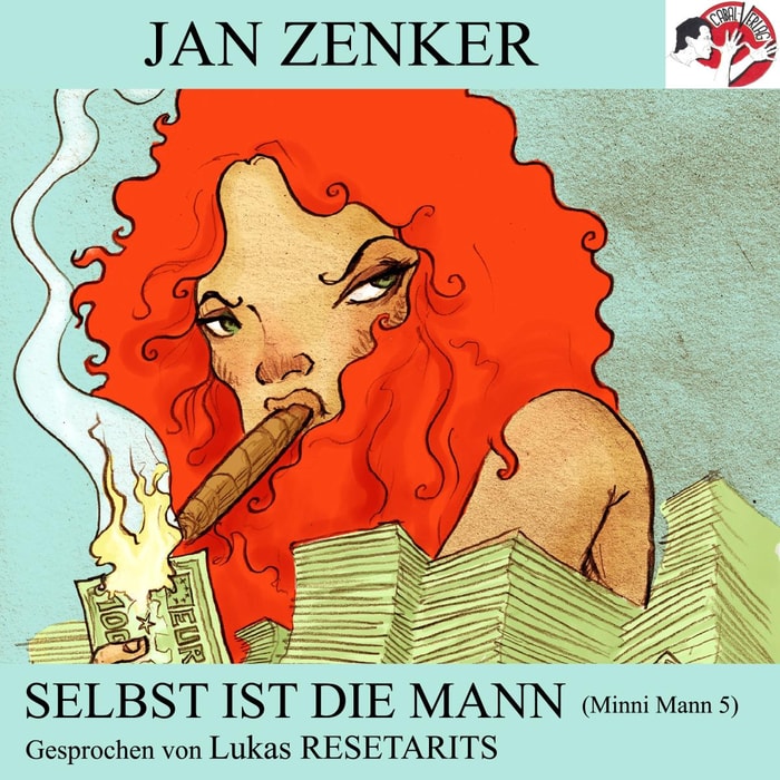 Selbst ist die Mann (Minni Mann 5)