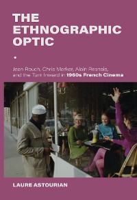 The Ethnographic Optic