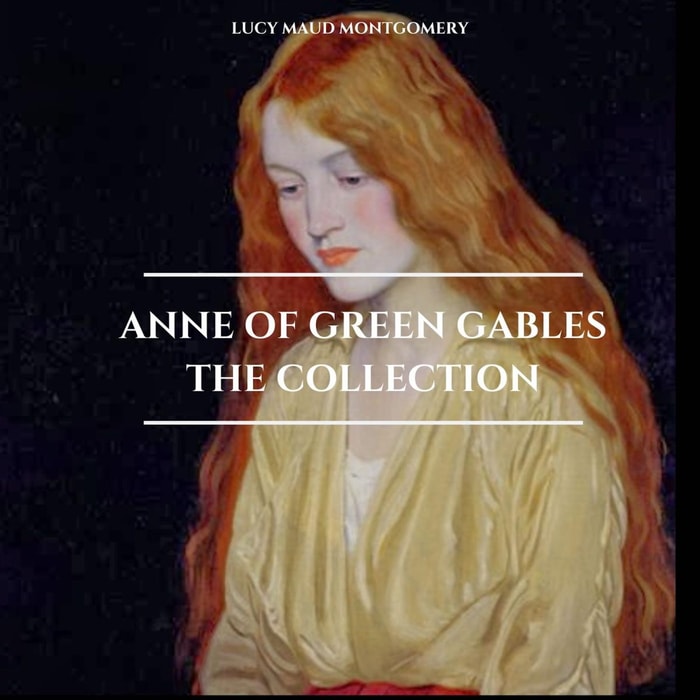 Anne of Green Gables Collection