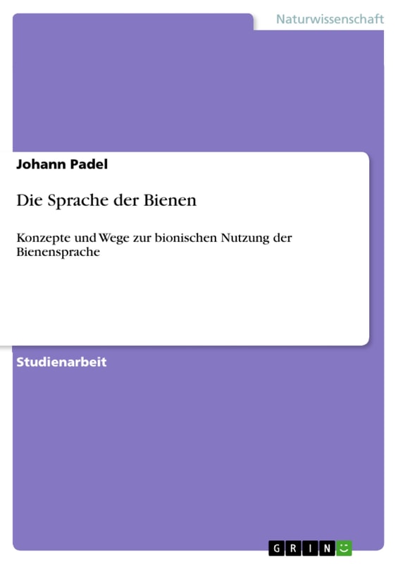 Die Sprache der Bienen