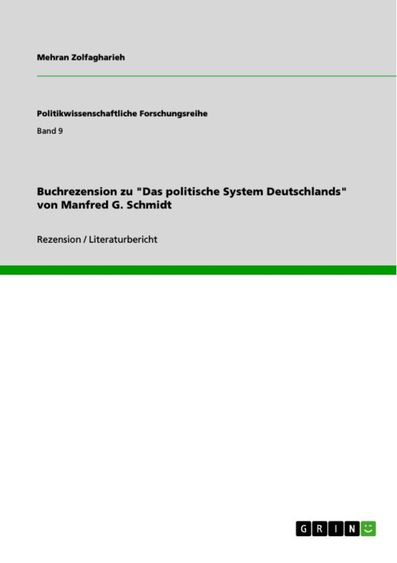 Buchrezension zu "Das politische System Deutschlands" von Manfred G. Schmidt