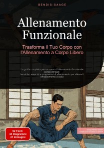 Allenamento Funzionale: Trasforma il Tuo Corpo con l'Allenamento a Corpo Libero