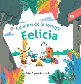 Cuentos de la tortuga felicia