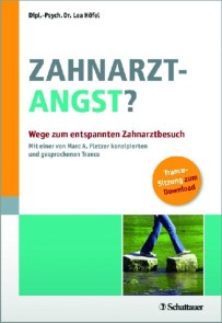 Zahnarztangst?