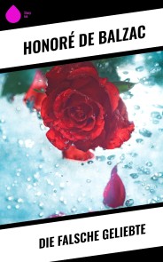 Die falsche Geliebte