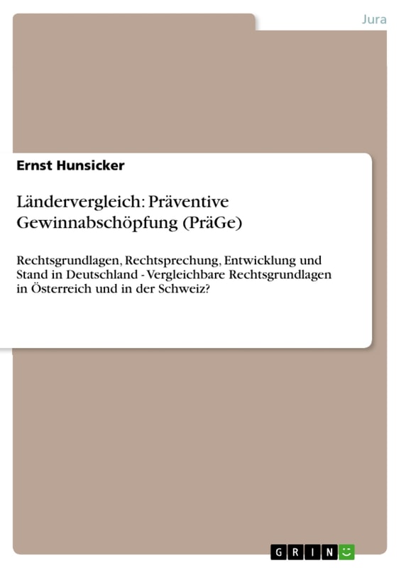 Ländervergleich: Präventive Gewinnabschöpfung (PräGe)