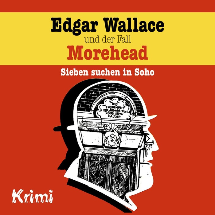 Edgar Wallace und der Fall Morehead