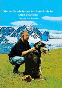 Meine Hunde haben mich noch nie im Stich gelassen!