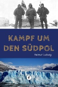 Kampf um den Südpol