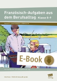 Französisch-Aufgaben aus dem Berufsalltag Kl. 8-9