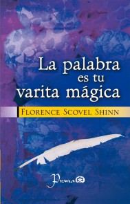 La palabra es tu varita mágica
