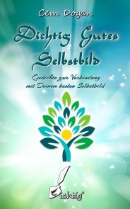 Dichtig Gutes Selbstbild