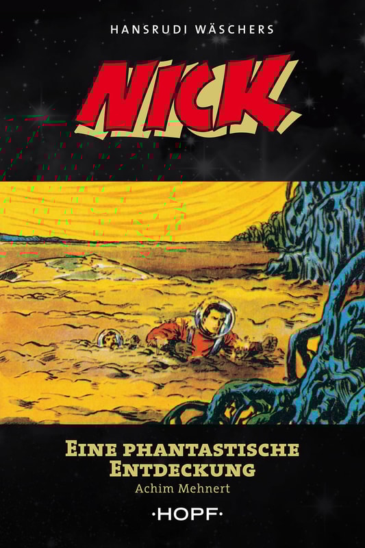 Nick 5: Eine phantastische Entdeckung