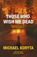 Those Who Wish Me Dead
