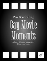 Gay Movie Moments
