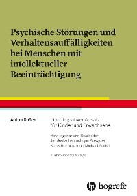 Psychische Störungen und Verhaltensauffälligkeiten bei Menschen mit intellektueller Beeinträchtigung