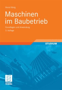 Maschinen im Baubetrieb