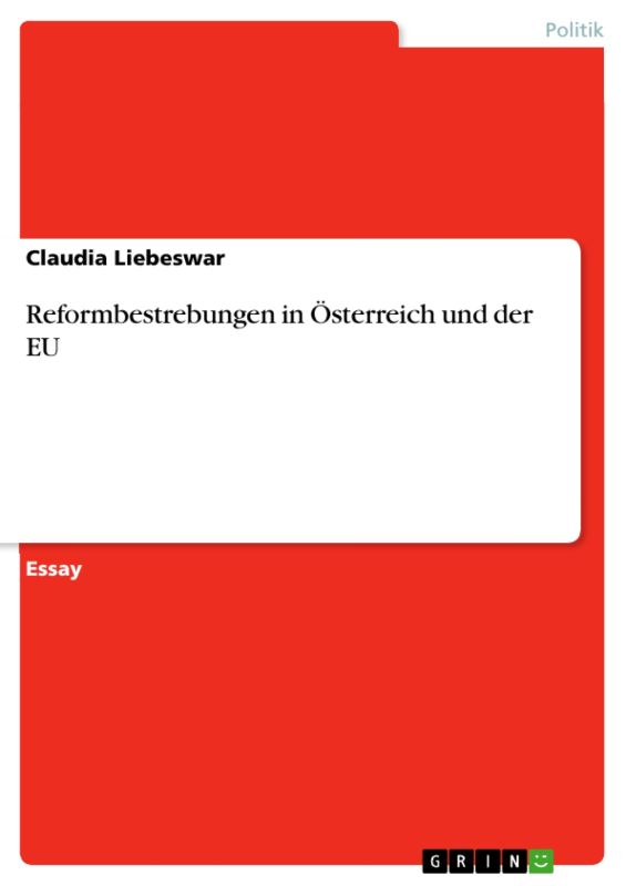 Reformbestrebungen in Österreich und der EU