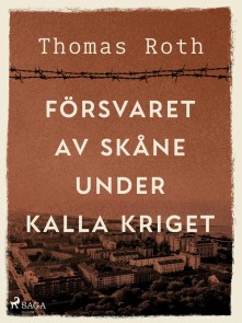 Försvaret av Skåne under kalla kriget