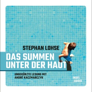 Das Summen unter der Haut
