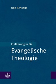 Einführung in die Evangelische Theologie