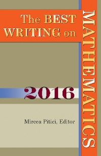 Best Writing on Mathematics 2016