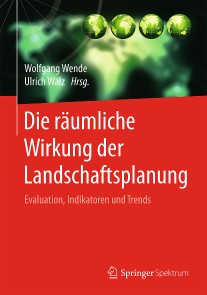 Die räumliche Wirkung der Landschaftsplanung