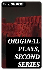 Original Plays, Second Series