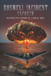 Roswell Incident Exposed