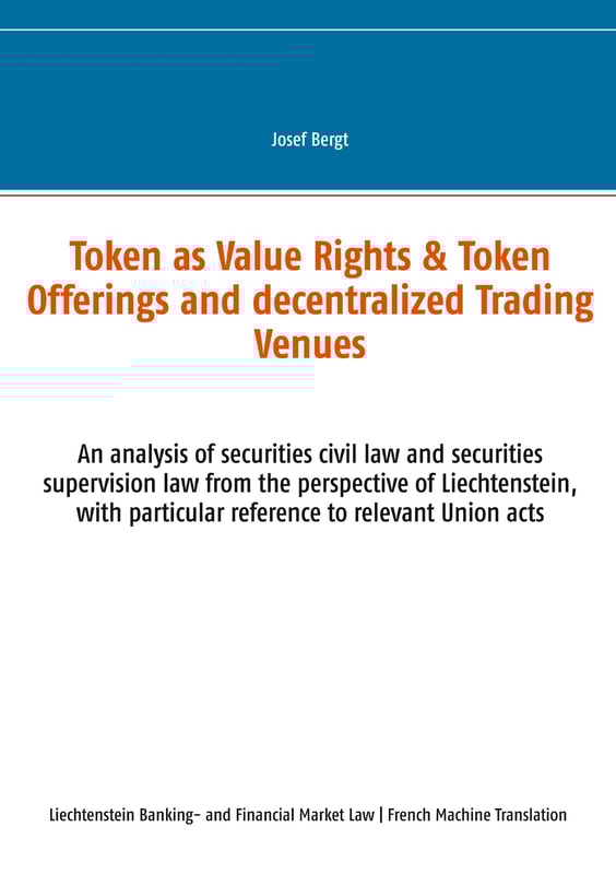 Les Tokens comme Droits de Valeur & Offres de Tokens et Centres Commerciaux Décentralisés