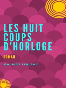 Les Huit coups de l'horloge