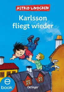 Karlsson vom Dach 2. Karlsson fliegt wieder