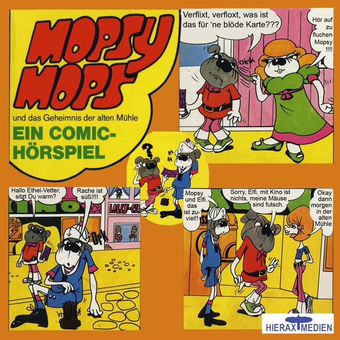 Mopsy Mops und das Geheimnis der alten Mühle
