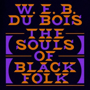 The Souls of Black Folk