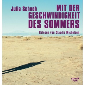 Mit der Geschwindigkeit des Sommers