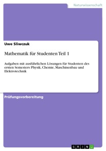 Mathematik für Studenten Teil 1