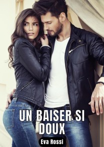 Un baiser si doux