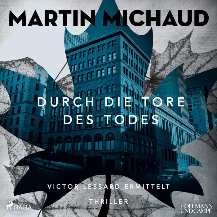 Durch die Tore des Todes: Victor Lessard ermittelt. Band 2