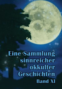 Eine Sammlung sinnreicher okkulter Geschichten