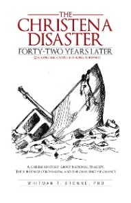 The Christena Disaster Forty-Two Years Later-Looking Backward, Looking Forward