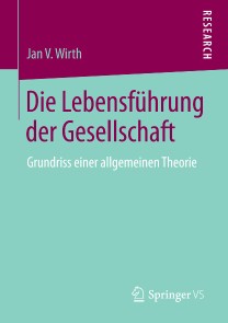Die Lebensführung der Gesellschaft