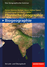 Physische Geographie - Biogeographie