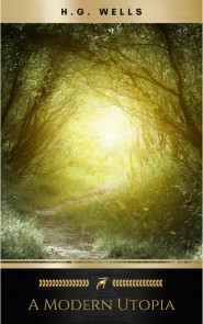 A Modern Utopia