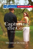 Capturing the Cop (Mills & Boon American Romance)